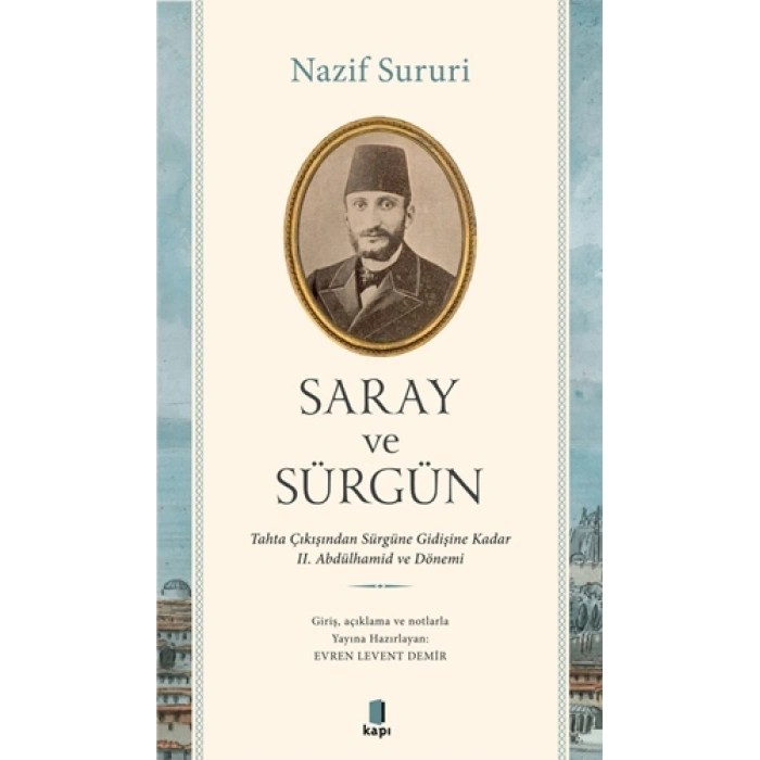 Saray ve Sürgün