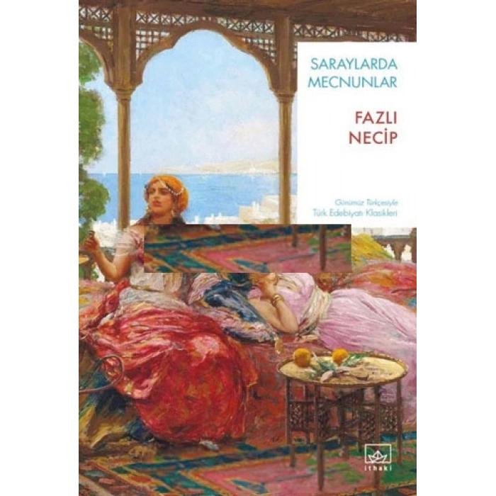 Saraylarda Mecnunlar
