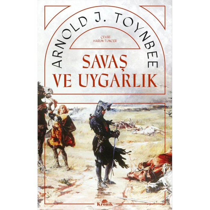 Savaş ve Uygarlık