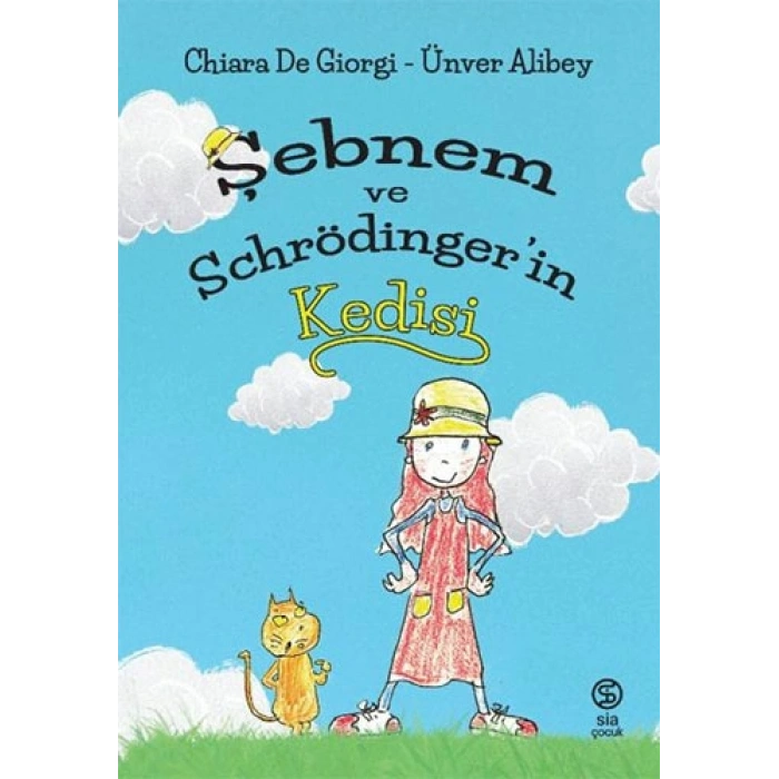 Şebnem ve Schrödingerin Kedisi