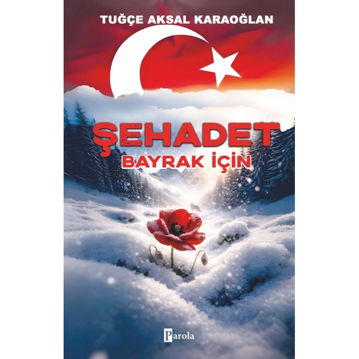 Şehadet - Bayrak İçin