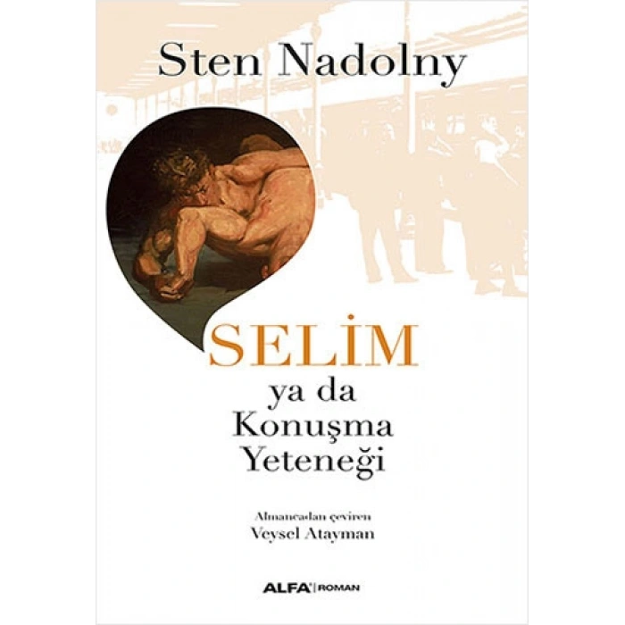 Selim ya da Konuşma Yeteneği