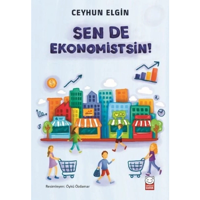 Sen de Ekonomistsin!