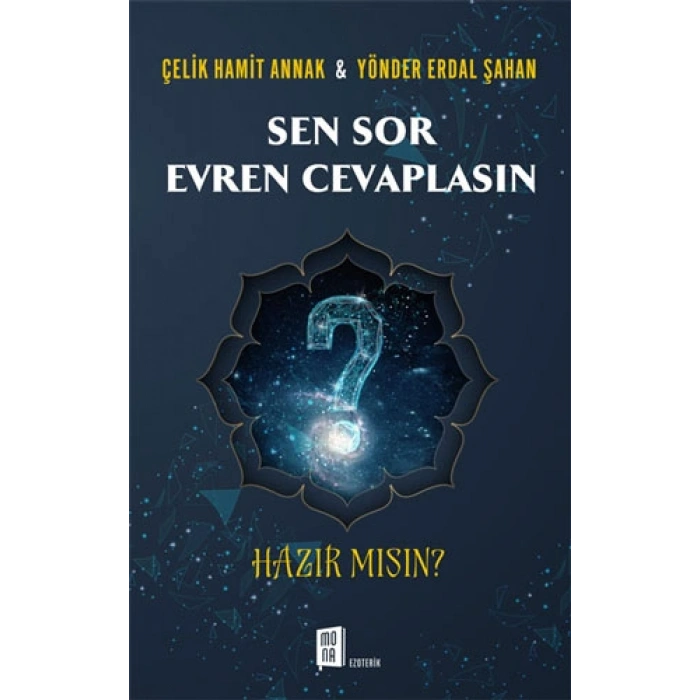 Sen Sor Evren Cevaplasın