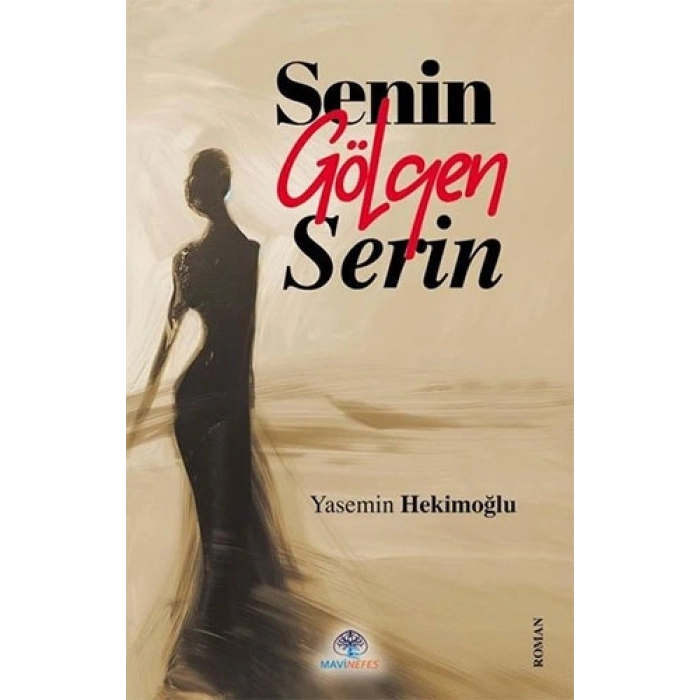Senin Gölgen Serin