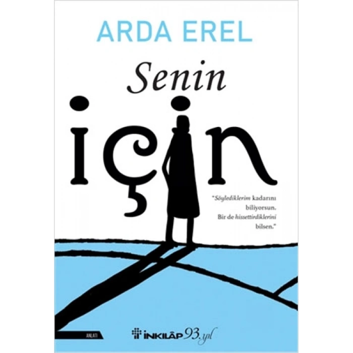 Senin İçin