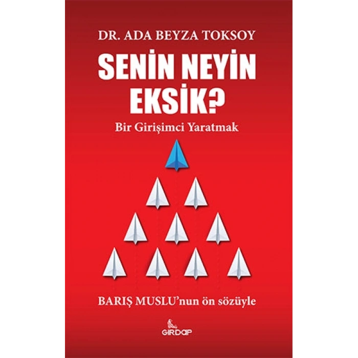 Senin Neyin Eksik?