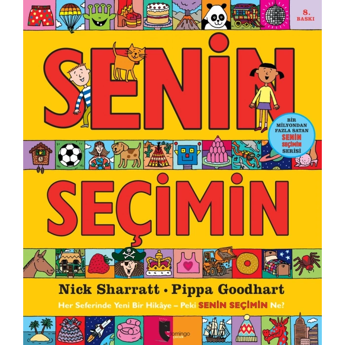 Senin Seçimin