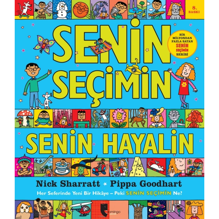 Senin Seçimin Senin Hayalin