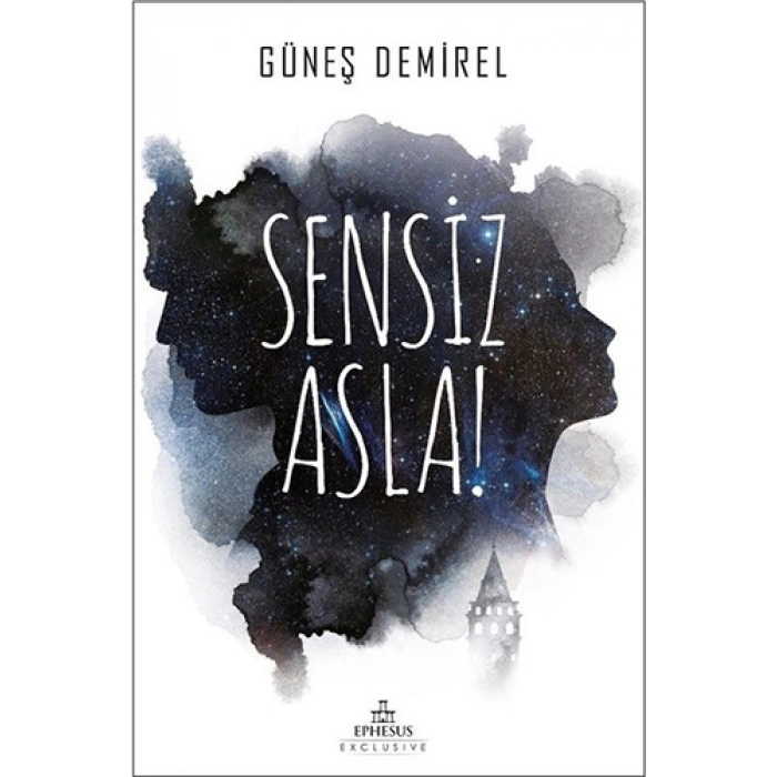 Sensiz Asla!