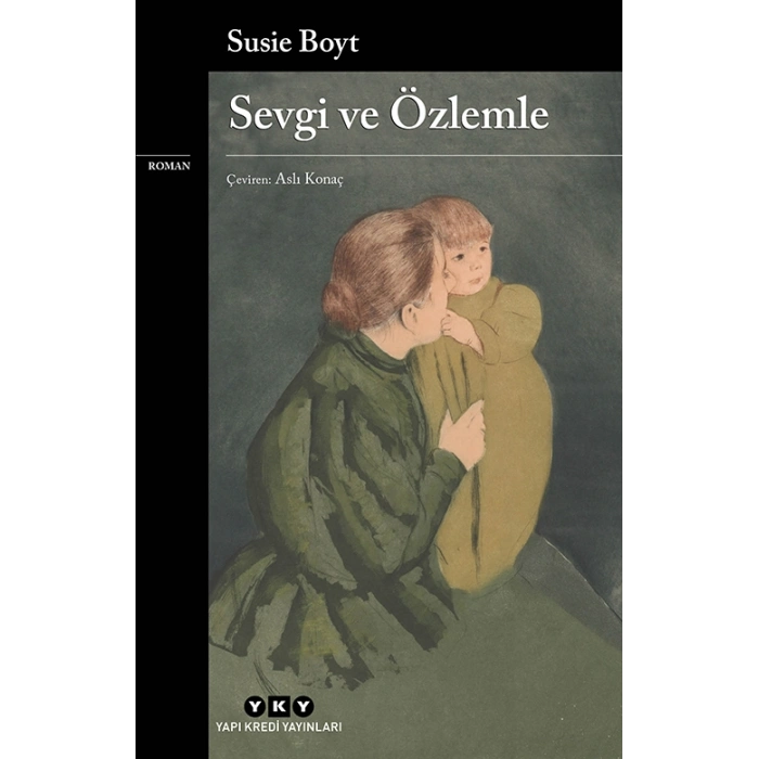 Sevgi ve Özlemle