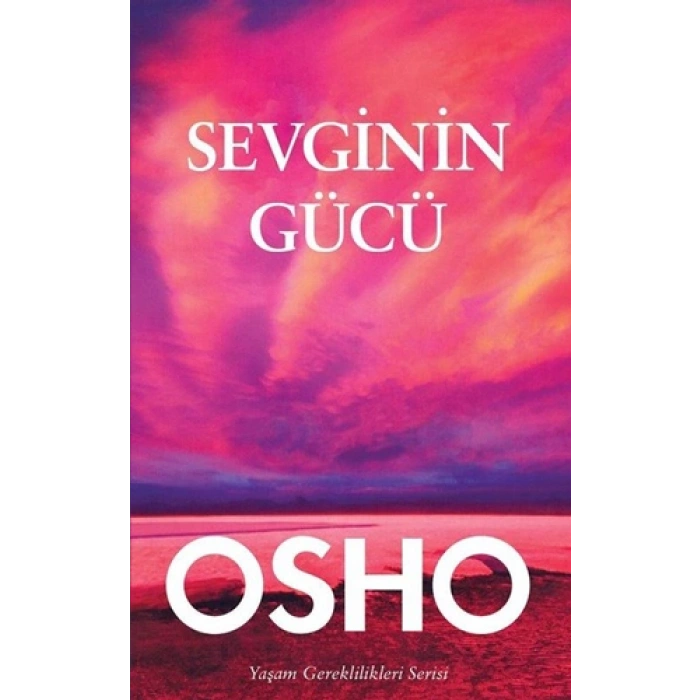 Sevginin Gücü