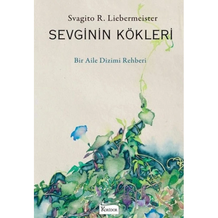 Sevginin Kökleri