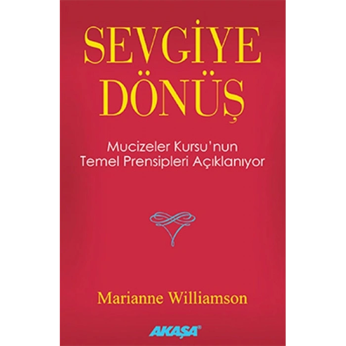 Sevgiye Dönüş