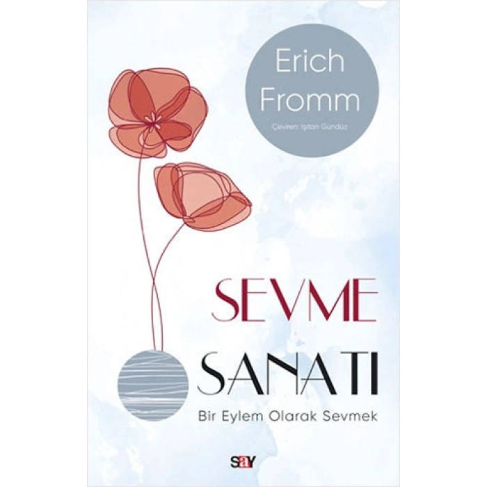 Sevme Sanatı (Modern Kapak)
