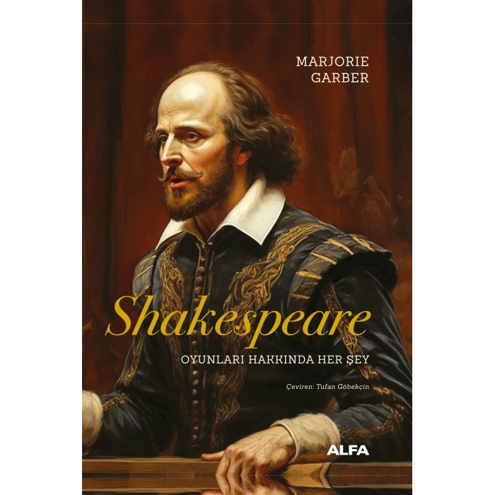 Shakespeare Oyunları Hakkında Her Şey (Ciltli)