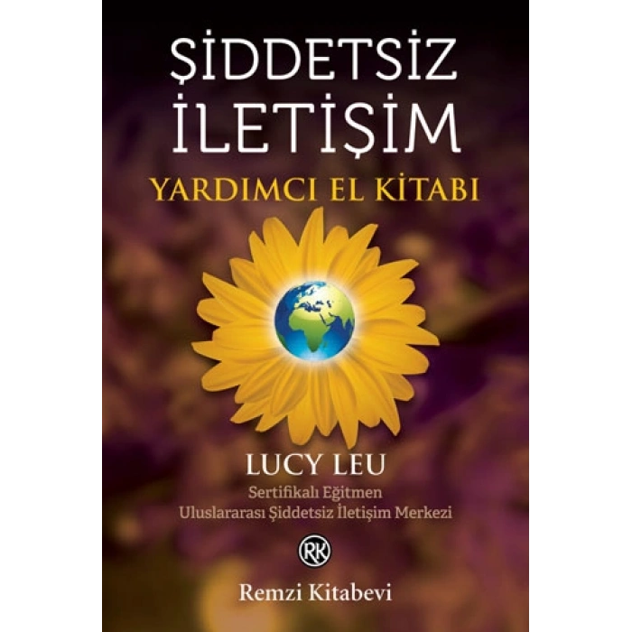 Şiddetsiz İletişim - Yardımcı El Kitabı