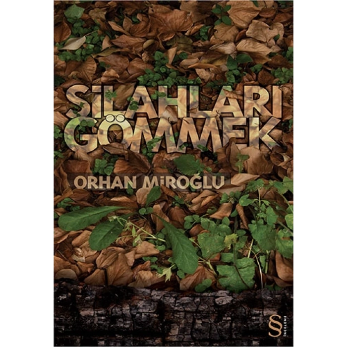 Silahları Gömmek