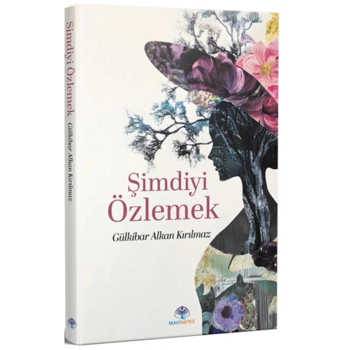 Şimdiyi Özlemek