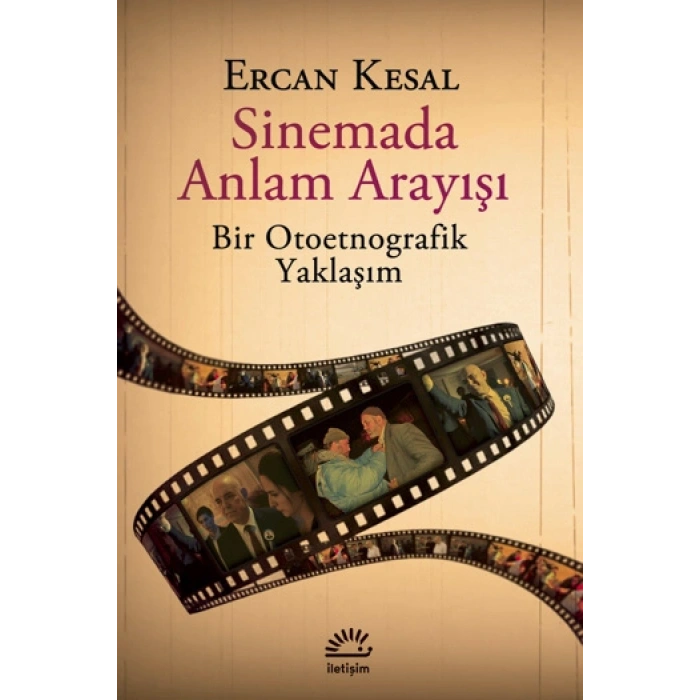 Sinemada Anlam Arayışı