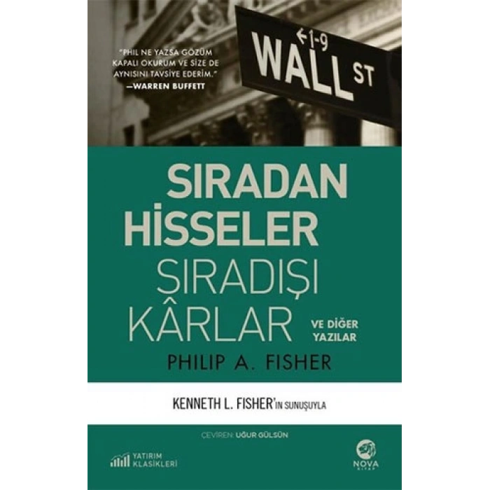 Sıradan Hisseler Sıradışı Karlar