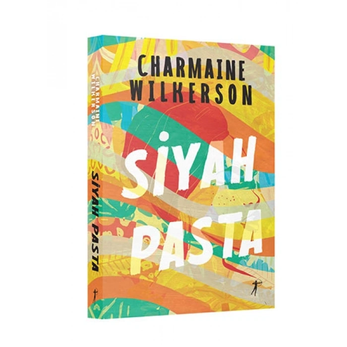 Siyah Pasta / Charmaine Wilkerson + Sanat Kitabı