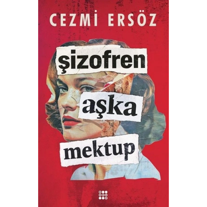 Şizofren Aşka Mektup