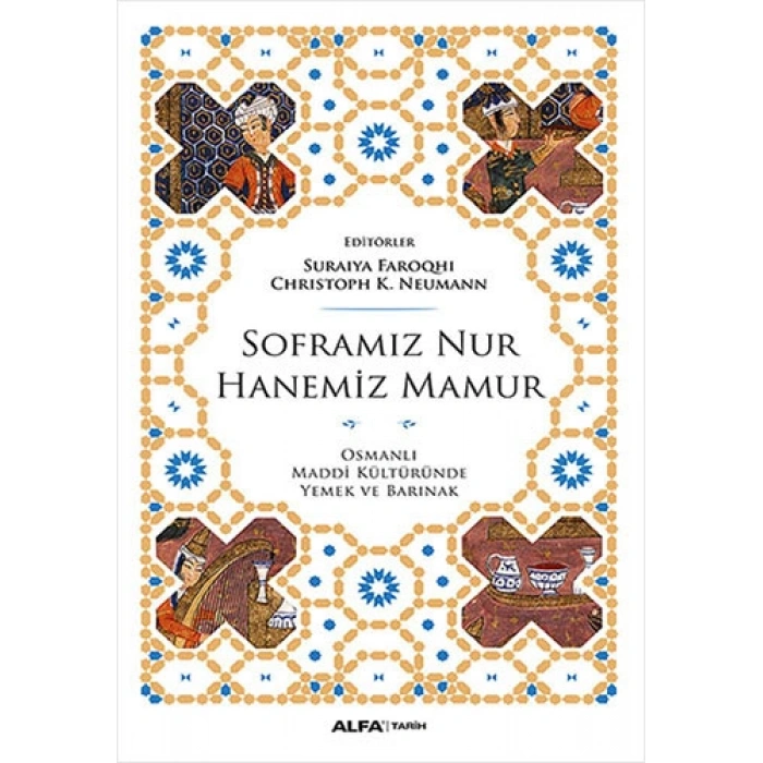 Soframız Nur Hanemiz Mamur