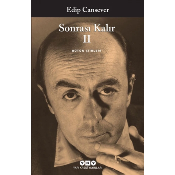Sonrası Kalır 2 - Bütün Şiirleri