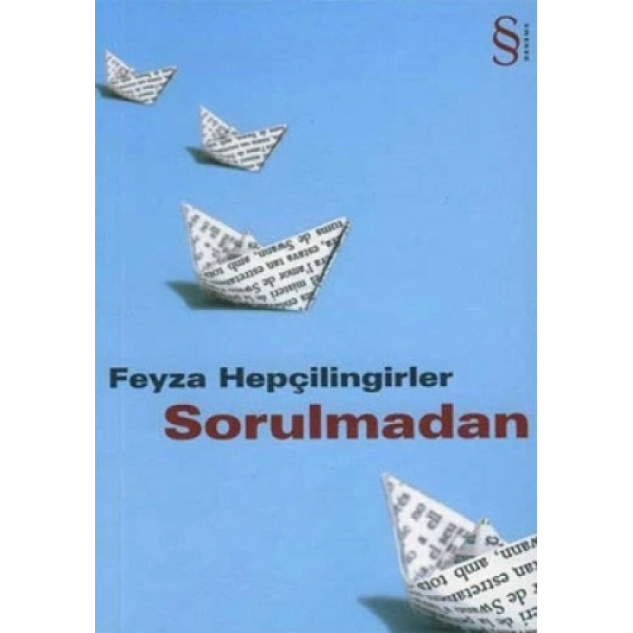 Sorulmadan
