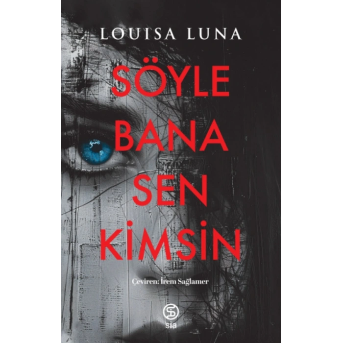 Söyle Bana Sen Kimsin