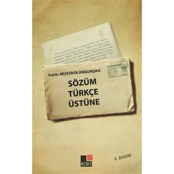 Sözüm Türkçe Üstüne
