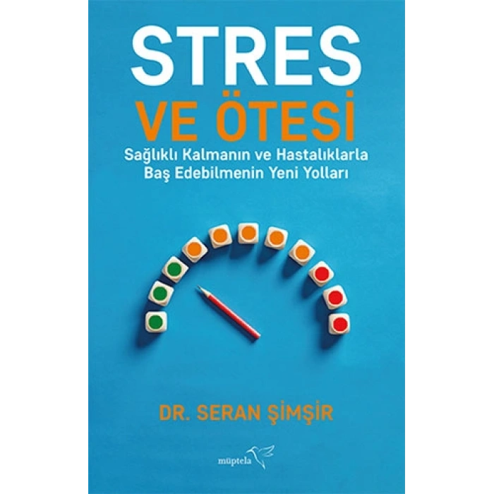 Stres ve Ötesi