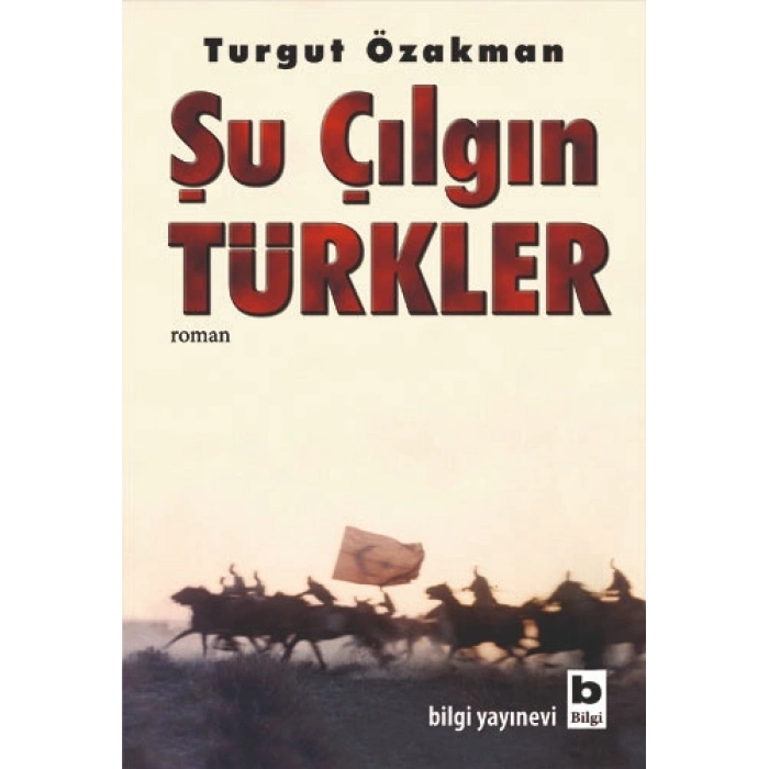 Şu Çılgın Türkler