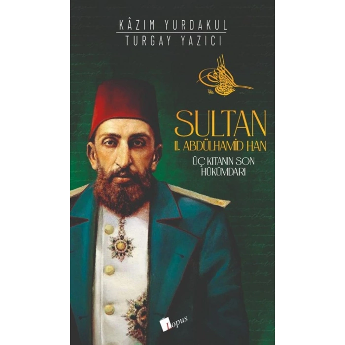 Sultan 2. Abdülhamid Han