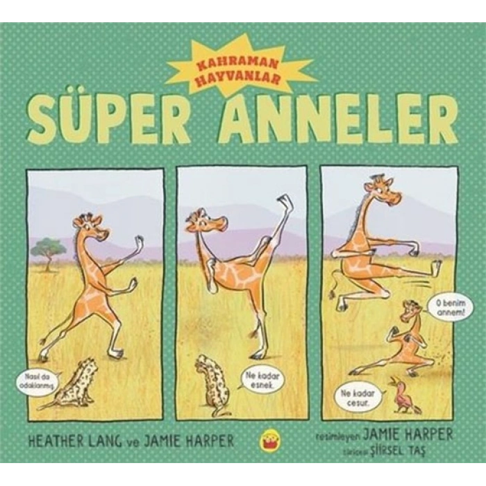 Süper Anneler - Kahraman Hayvanlar