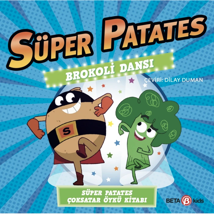 Süper Patates - Brokoli Dansı