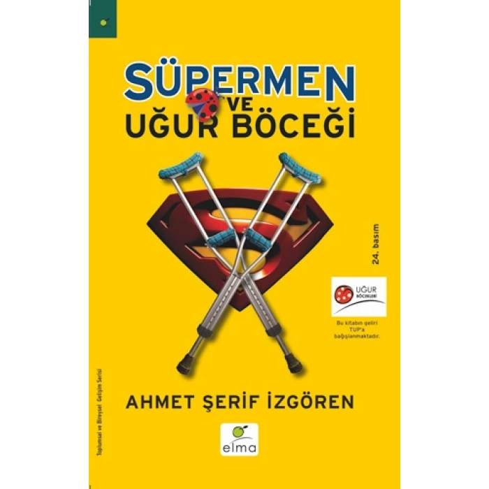 Süpermen ve Uğur Böceği