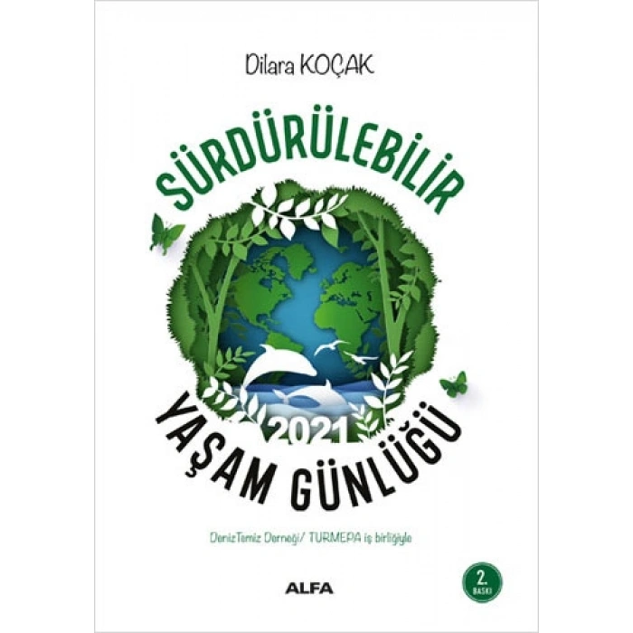 Sürdürülebilir Yaşam Günlüğü 2021