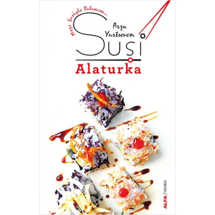 Suşi - Alaturka