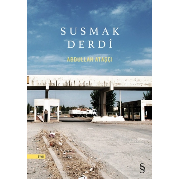 Susmak Derdi