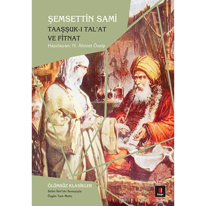 Taaşşuk-ı Talat ve Fitnat / Şemsettin Sami + Sanat Kitabı