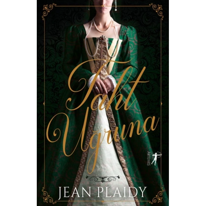 Taht Uğruna / Jean Plaidy + Sanat Kitabı