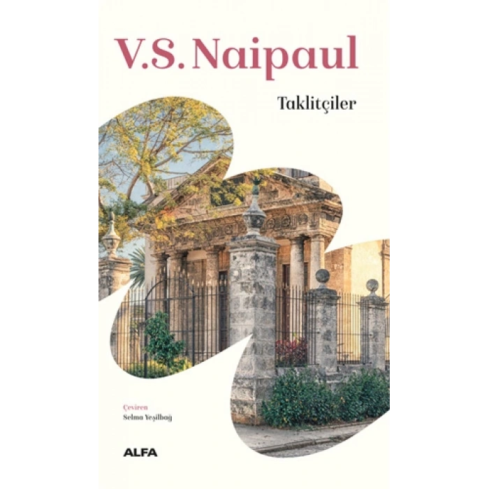 Taklitçiler / V. S. Naipaul + Sanat Kitabı