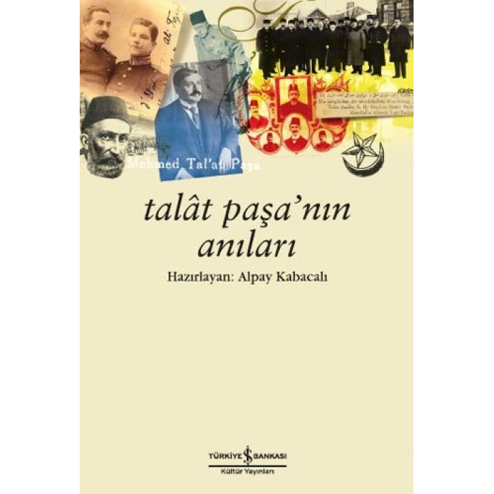 Talat Paşa’nın Anıları