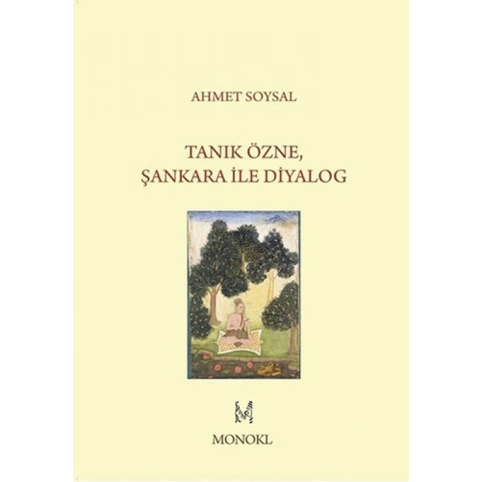 Tanık Özne Şankara ile Diyalog
