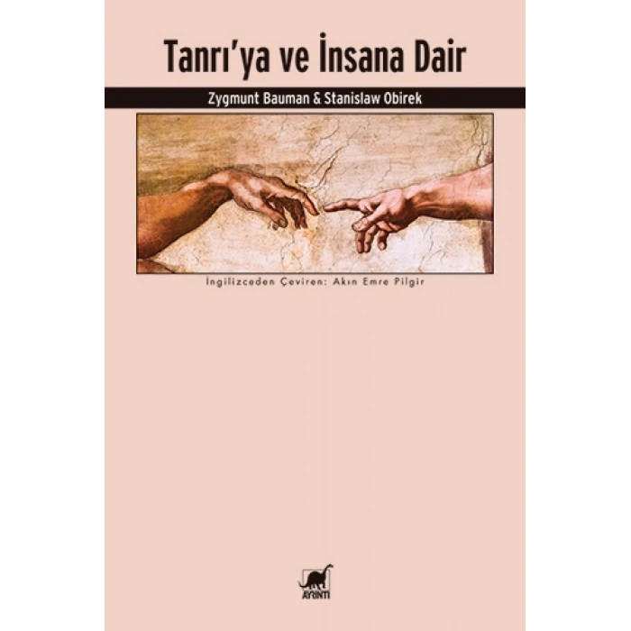 Tanrıya ve İnsana Dair