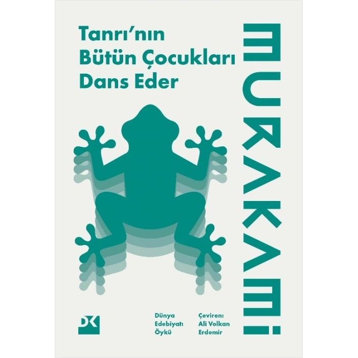 Tanrı’nın Bütün Çocukları Dans Eder
