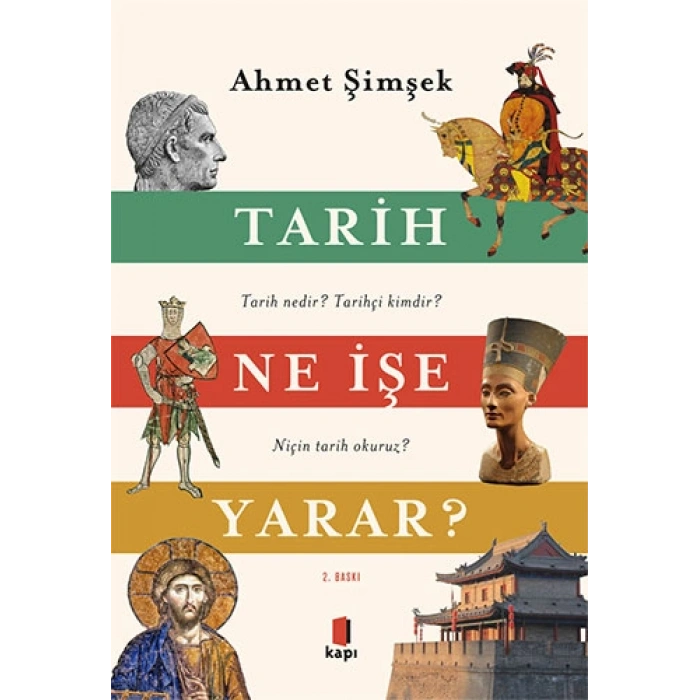 Tarih Ne İşe Yarar?