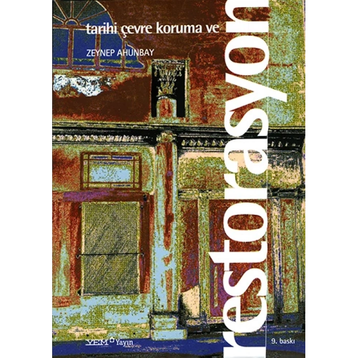 Tarihi Çevre Koruma ve Restorasyon